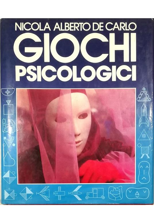 Giochi psicologici - Nicola A. De Carlo - copertina