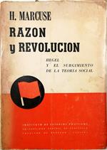 Razon y revolucion Hegel y el surgimiento de la teoria social