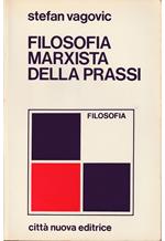 filosofia marxista della prassi