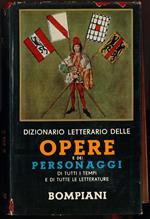 Dizionario letterario delle opere e dei personaggi di tutti i tempi e di tutte le letterature. Vol V
