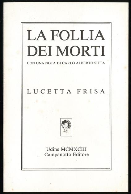 follia dei morti - Lucetta Frisa - copertina