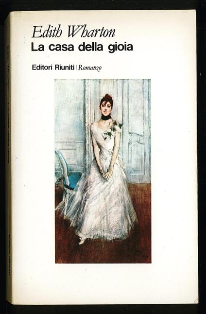 casa della gioia - Edith Wharton - copertina