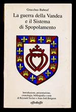 guerra della Vandea e il Sistema di Spopolamento