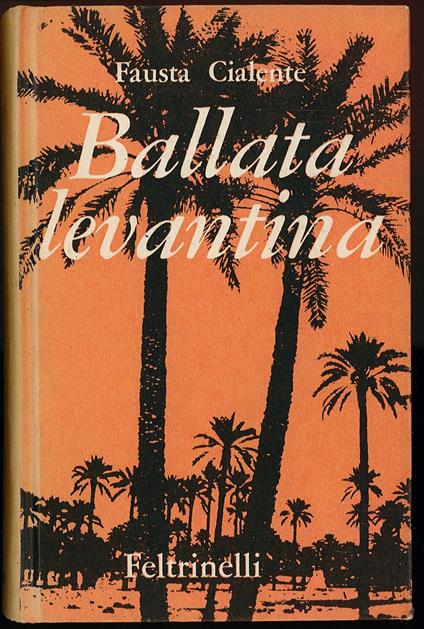 Ballata levantina - Fausta Cialente - copertina