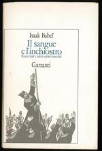 Il sangue e l'inchiostro. Racconti e altri scritti inediti