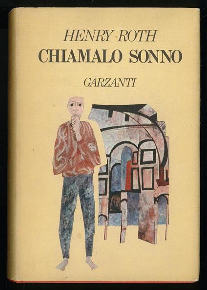 Chiamalo sonno - Henry Roth - copertina