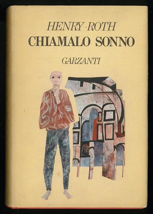 Chiamalo sonno - Henry Roth - copertina