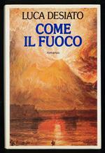 Come il fuoco