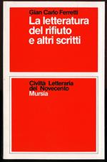 letteratura del rifiuto e altri scritti