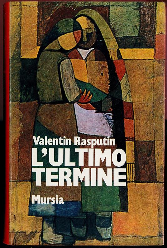 L' ultimo termine - Valentin Rasputin - copertina