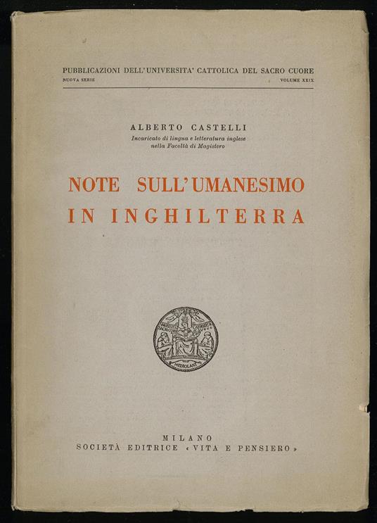Note sull'umanesimo in Inghilterra - Alberto Castelli - copertina