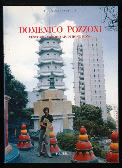 Mons. Domenico Pozzoni, Vescovo titolare di Tavia 1861-1924 - Ferdinando Gerra - copertina