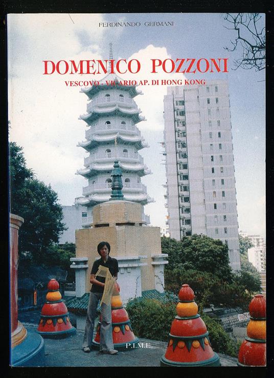 Mons. Domenico Pozzoni, Vescovo titolare di Tavia 1861-1924 - Ferdinando Gerra - copertina