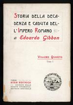 Storia della decadenza e caduta dell'impero Romano Vol IV