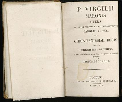 Maronis opera interpredatione et notis illustravit Carolus Ruaeus, Tomus secundus - Virgilio - copertina