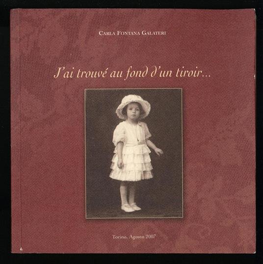 J'ai trouvè au fond d'un tiroir… - copertina