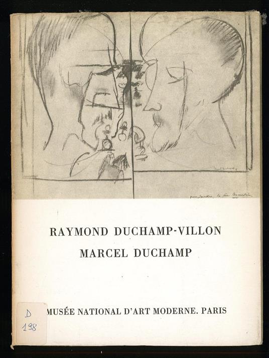Raymond Duchamp-Villon Marcel Duchamp - copertina