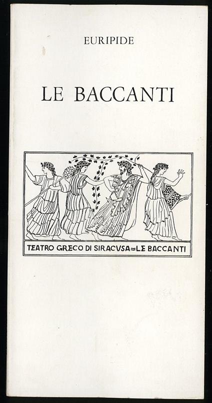 Le baccanti - Euripide - copertina