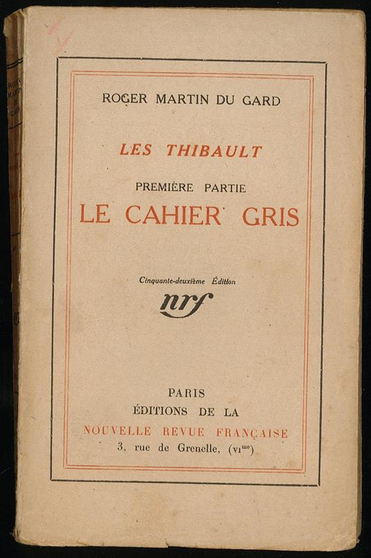 Le Cahier fris premiere partie - Roger Martin du Gard - copertina