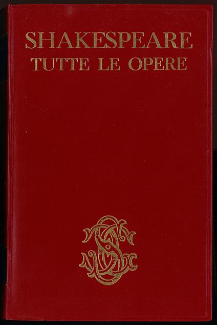 Tutte le opere - William Shakespeare - copertina