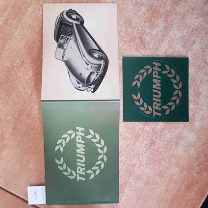 TUTTA LA STORIA DELLA TRIUMPH con adesivo MICHAEL FROSTICK 1981 AUTOMOBILIA - Michael Frostick - copertina