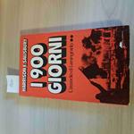 I 900 GIORNI L'ASSEDIO DI LENINGRADO volume 2 HARRISON SALISBURY 1978 BOMPIANI
