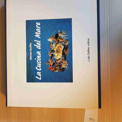 Cucina Del Mare - Moreno Cecchini - Carlo Delfino Editore - 1991 - Moreno Cecchini - copertina