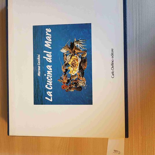 Cucina Del Mare - Moreno Cecchini - Carlo Delfino Editore - 1991 - Moreno Cecchini - copertina