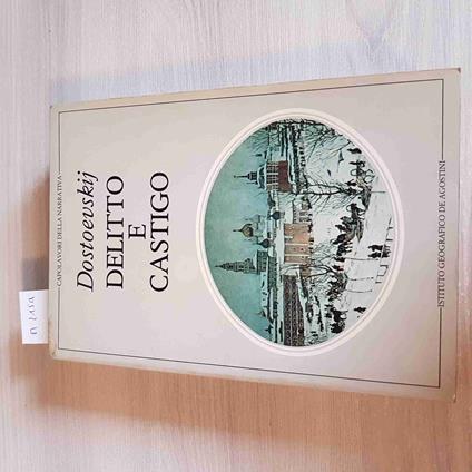 Delitto E Castigo Iv V Vi Epilogo - Fedor Dostoevskij - De Agostini - 1982 - Fëdor Dostoevskij - copertina