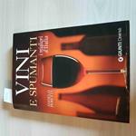 Vini E Spumanti I Migliori D'Italia - Angelo Peretti - Giunti Demetra - 2005