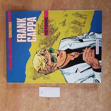 EURACOMIX lanciostory skorpio FRANK CAPPA VIET-SONG manfred sommer 1992 EURA - copertina