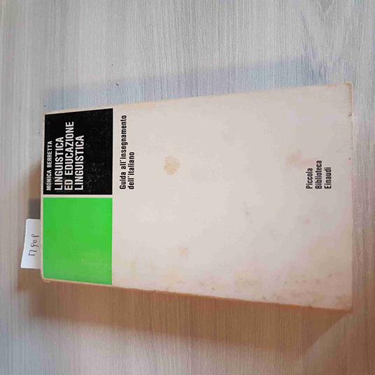 Linguistica Ed Educazione Linguistica - Monica Berretta - Einaudi - 1977 - Monica Berretta - copertina