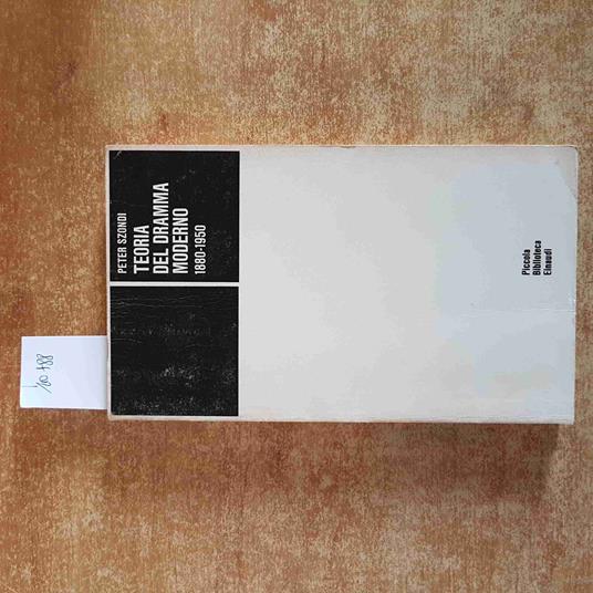 Teoria Del Dramma Moderno 1880 - 1950 Peter Szondi 1976 Einaudi - Peter Szondi - copertina
