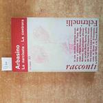 ALBERTO ARBASINO racconti LA NARCISATA, LA CONTRORA 1964 FELTRINELLI  1° EDIZ