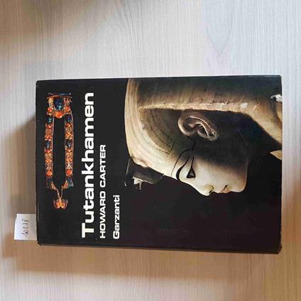 Tutankhamen - Howard Carter - Garzanti - 1973 - Howard Carter - copertina