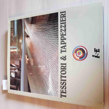 Tessitori E Tappezzieri - Gianfranco Riccioni - Ise - 1989 - Gianfranco Riccioni - copertina