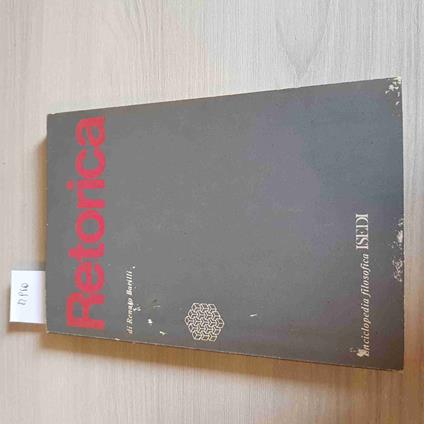 RETORICA filosofia sofisti platone agostino valla RENATO BARILLI - ISEDI - 1979 - Renato Barilli - copertina