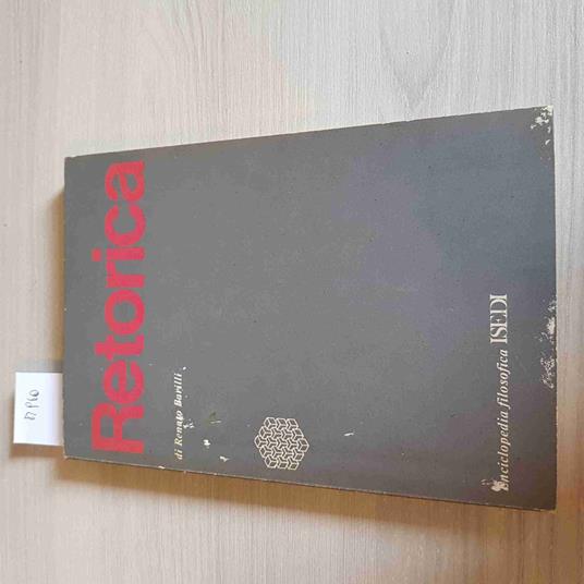 RETORICA filosofia sofisti platone agostino valla RENATO BARILLI - ISEDI - 1979 - Renato Barilli - copertina