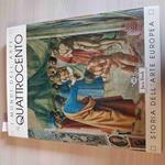 I Mondi Dell'Arte - Il Quattrocento - Storia Dell'Arte Europea - Jaca - 1997