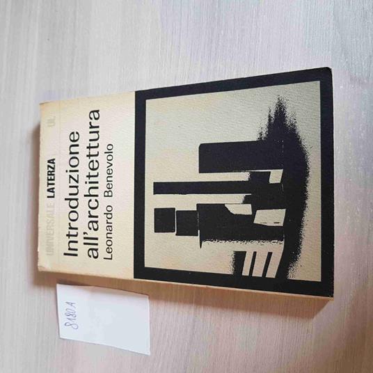 Introduzione All'Architettura - Leonardo Benevolo - Laterza - 1971 - Leonardo Benevolo - copertina