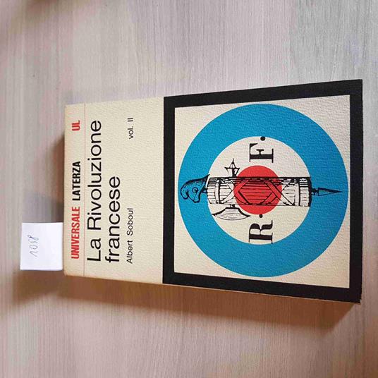 Rivoluzione Francese Vol. Ii - Albert Soboul - Laterza - 1974 - Albert Soboul - copertina