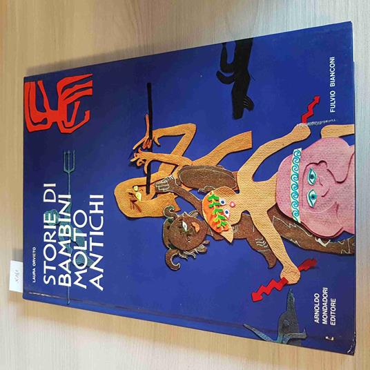 STORIE DI BAMBINI MOLTO ANTICHI - LAURA ORVIETO 1972 MONDADORI copertina rigida - Laura Orvieto - copertina