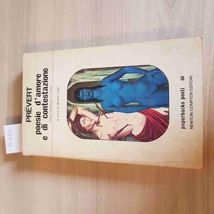 Poesie D'Amore E Di Contestazione - Jacques Prevert - Newton Compton - 1977 - Jacques Prévert - copertina