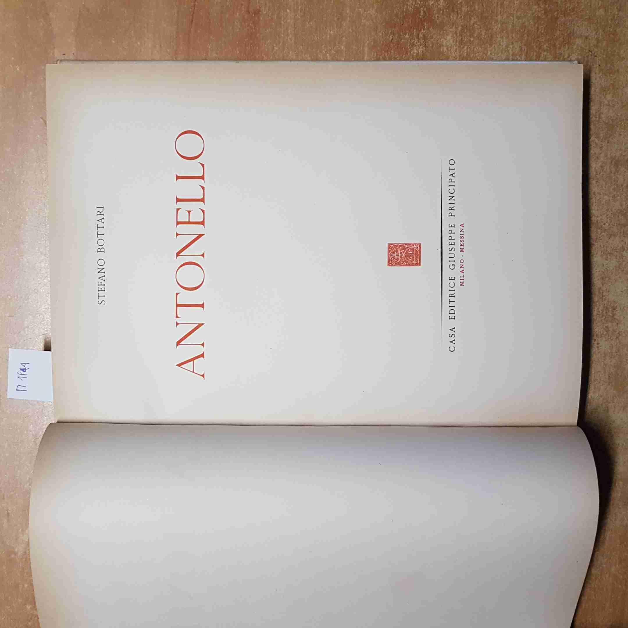 ANTONELLO DA MESSINA stefano bottari 1953 PRINCIPATO