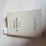 Figli E Amanti Volume Secondo - D. H. Lawrence - Rizzoli - 1954