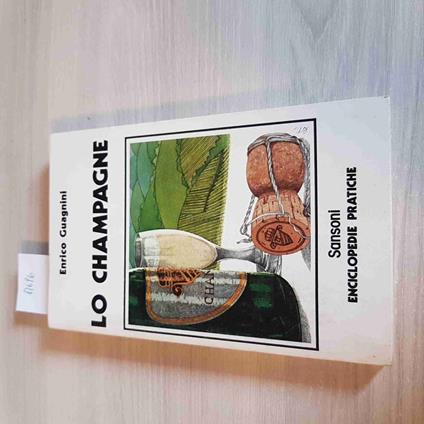 Lo Champagne - Enrico Guagnini - Sansoni - 1979 - Enrico Guagnini - copertina