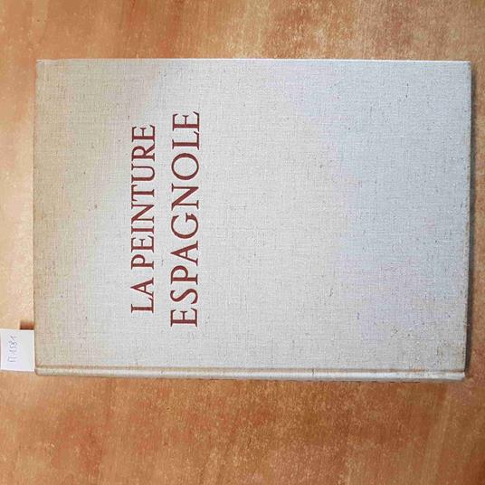 PEINTURE ESPAGNOLE des fresques romanes au Greco 1952 JACQUES LASSAIGNE SKIRA - Jacques Lassaigne - copertina