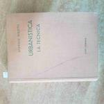 URBANISTICA LA TECNICA Giorgio Rigotti 1956 UTET strade aree verdi costruzioni