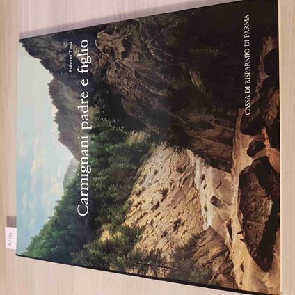 Carmignani Padre E Figlio - Roberto Tassi - Cassa Di Risparmio Di Parma - 1980 - Roberto Tassi - copertina