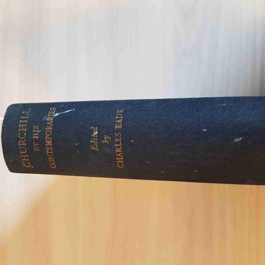 Churchill By His Contemporaries - Charles Eade - Hutchinson - 1954 - Charles Reade - copertina